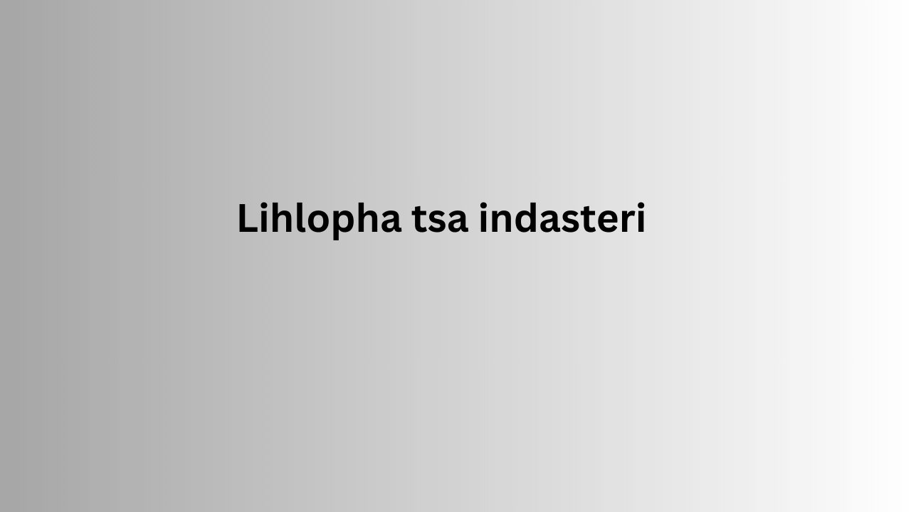  Lihlopha tsa indasteri