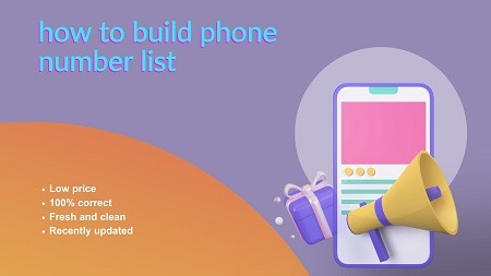 how to build phone number list