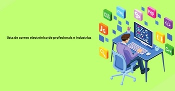 lista de correo electrónico de profesionais e industrias